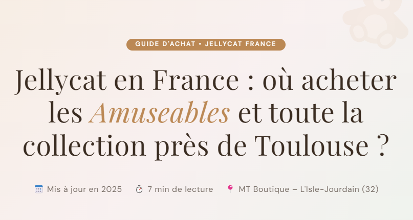 Jellycat France : acheter Amuseables près de Toulouse | MT Boutique